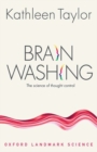 Brainwashing : The science of thought control - Book