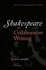 Shakespeare & Collaborative Writing - Book