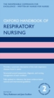 Oxford Handbook of Respiratory Nursing - Book