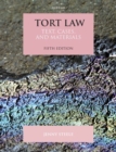Tort Law : Text, Cases, and Materials - Book