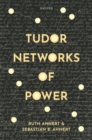 Tudor Networks of Power - Book