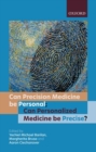 Can precision medicine be personal; Can personalized medicine be precise? - Book
