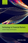 Technology in Financial Markets : Complex Change and Disruption - eBook