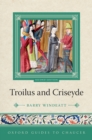 Oxford Guides to Chaucer: Troilus and Criseyde - eBook