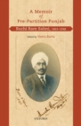 A Memoir of Pre-Partition Punjab : Ruchi Ram Sahni, 1863-1948 - eBook