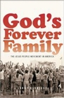 God's Forever Family : The Jesus People Movement in America - eBook
