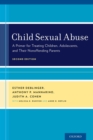Child Sexual Abuse : A Primer for Treating Children, Adolescents, and Their Nonoffending Parents - eBook