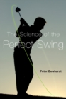 The Science of the Perfect Swing - eBook