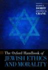 The Oxford Handbook of Jewish Ethics and Morality - eBook
