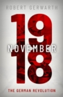 November 1918 : The German Revolution - Book