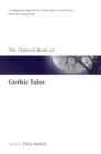 The Oxford Book of Gothic Tales - Book