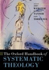 The Oxford Handbook of Systematic Theology - Book