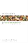 The Oxford Book of Japanese Short Stories - Book
