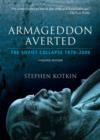 Armageddon Averted : The Soviet Collapse, 1970-2000 - eBook