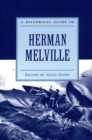 A Historical Guide to Herman Melville - eBook