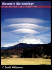 Mountain Meteorology : Fundamentals and Applications - eBook