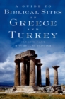 A Guide to Biblical Sites in Greece and Turkey - eBook