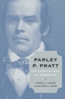 Parley P. Pratt : The Apostle Paul of Mormonism - eBook