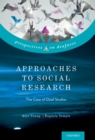 Approaches to Social Research : The Case of Deaf Studies - eBook