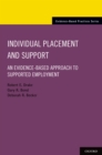 Individual Placement and Support : An Evidence-Based Approach to Supported Employment - eBook