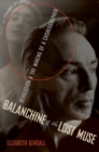 Balanchine & the Lost Muse : Revolution & the Making of a Choreographer - eBook