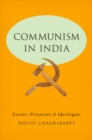 Communism in India : Events, Processes and Ideologies - eBook