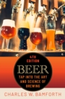 Beer : Tap Into the Art and Science of Brewing - eBook