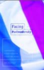 Facing Postmodernity : Contemporary French Thought - eBook