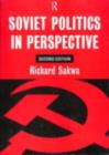 Soviet Politics : In Perspective - eBook