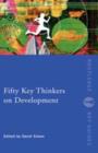 Fifty Key Thinkers on Development - eBook