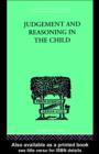 Judgement and Reasoning in the Child - eBook