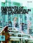 Elements of Visual Design in the Landscape - eBook