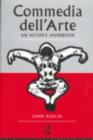 Commedia Dell'Arte: An Actor's Handbook - eBook