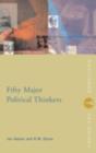 Fifty Major Political Thinkers - eBook