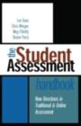 The Student Assessment Handbook : New Directions in Traditional and Online Assessment - eBook