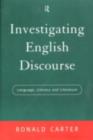 Investigating English Discourse : Language, Literacy, Literature - eBook