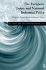 The European Union and National Industrial Policy - eBook