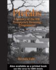 Prefabs : The history of the UK Temporary Housing Programme - eBook