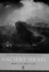 The Creation of History in Ancient Israel - eBook