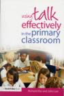 Using Talk Effectively in the Primary Classroom - eBook