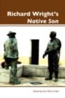 Richard Wright's Native Son : A Routledge Guide - eBook