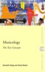 Musicology : The Key Concepts - eBook
