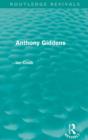 Anthony Giddens (Routledge Revivals) - eBook