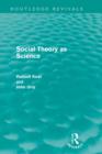 Social Theory as Science (Routledge Revivals) - eBook