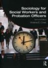 Sociology for Social Workers and Probation Officers - eBook