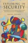 Exploring in Security : Towards an Attachment-Informed Psychoanalytic Psychotherapy - eBook