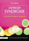Asperger Syndrome : A Practical Guide for Teachers - eBook
