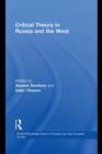 Critical Theory in Russia and the West - eBook