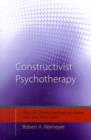Constructivist Psychotherapy : Distinctive Features - eBook