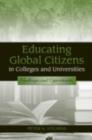 Educating Global Citizens in Colleges and Universities : Challenges and Opportunities - eBook